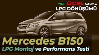 Mercedes B 150 Lovato OBD2 LPG Uyumlumudur  LPG Takılır Mı  Performansı Nasıl Olur [upl. by Rachael]