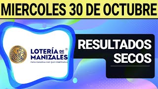 Resultado SECOS Lotería de MANIZALES del Miércoles 30 de Octubre de 2024 SECOS 😱💰🚨 [upl. by Fugere]