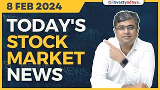 Todays Stock Market News  08022024  Aaj ki Taaza Khabar  Parimal Ade [upl. by Atig251]