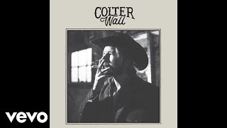 Colter Wall  WBs Talkin Audio [upl. by Alphard]