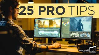 How to become a better freelance video editor 25 Tips and lessons from a pro [upl. by Prem481]