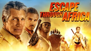 ESCAPE THROUGH AFRICA Full Movie  Eric Roberts  Adventure Movies  The Midnight Screening [upl. by Odlaumor249]