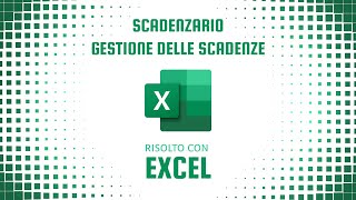 Creare uno scadenzario Excel con indicatori visivi [upl. by Cyndie]