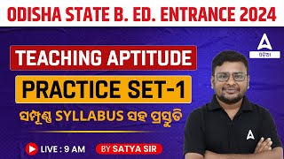 Odisha Bed Entrance Exam 2024 Preparation  Teaching Aptitude  Practice Set 1 [upl. by Laina848]