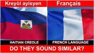 HAITIAN CREOLE VS FRENCH DO THEY SOUND ALIKE  Verbale Mondo [upl. by Anitnegra]