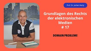 Recht der elektronischen Medien  Vorlesung 17  Domain Probleme [upl. by Ogata]