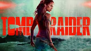 Tomb Raider 2018  Full Movie Soundtrack 14 Tracks [upl. by Iretak]