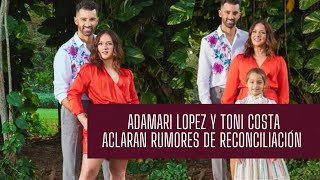 ADAMARI LOPEZ Y TONI COSTA quotVOLVIERONquot ELLOS MISMOS ACLARAN POSIBLE RELACIÓN AMOROSA [upl. by Orlando]