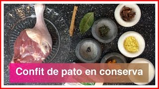 Confit de pato en conserva casero [upl. by Tnaryb]