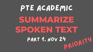 Summarize Spoken Text PTE Academic Test Practice Nov 24 Priority Part 1 [upl. by Oyam158]