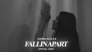 FALLIN APART Official Video Karan Aujla  Ikky  Nikkesha  Latest Punjabi Songs 2023 [upl. by Nhaj]