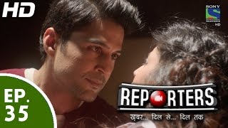 Reporters  रिपोर्टर्स  Episode 35  4th June 2015 [upl. by Ettenot]