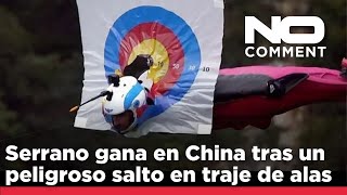 NO COMMENT El paracaidista Ambroise Serrano gana un campeonato de wingsuit en China [upl. by Roselin838]