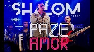 Banda Shalom ● Paz e Amor  FORRÓ GOSPEL [upl. by Telocin]