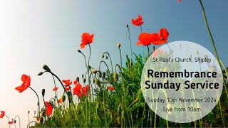 Remembrance Sunday Service  Sunday 10th November 2024 [upl. by Winifred]