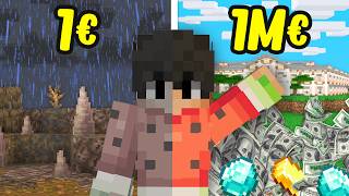 Devenir MILLIONNAIRE avec SEULEMENT 1€ sur Minecraft [upl. by Tuppeny840]