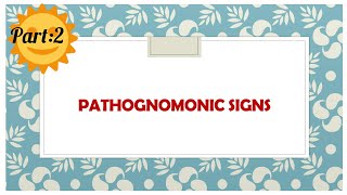 Pathognomonic Signs NCLEXRNPrometric amp Other Competitive Exam Preparation [upl. by Adnilreb]