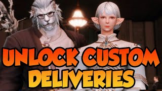 FFXIV How to Unlock Ameliance amp Custom Deliveries [upl. by Sonya498]