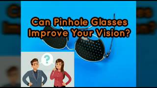 Pinhole glasses  Review Optometry at Home [upl. by Sremlahc]