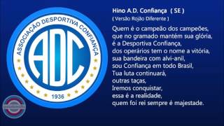 Hino AD Confiança SE  Versão Banda Rojão Diferente [upl. by Gilberto]