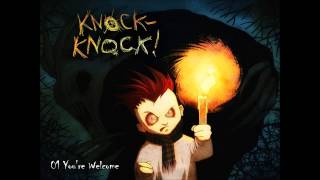 Knock Knock OST 01 Youre Welcome Mushroomer [upl. by Goldsworthy]