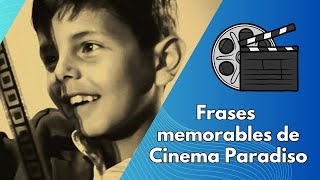 Frases memorables de Cinema Paradiso [upl. by Trout485]