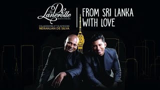 From Sri Lanka with Love  The De Lanerolle Brothers [upl. by Demah]