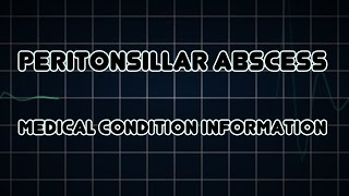 Peritonsillar abscess Medical Condition [upl. by Sumahs]