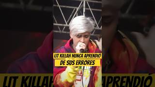 LIT KILLAH NUNCA APRENDIÓ de SUS ERRORES…😡 Litkillah Freestyle [upl. by Marelda]