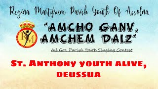 quotAmcho Ganv Amchem Daizquot St Anthony Youth Alive  Deussua [upl. by Hilaire]