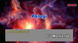 Palagi  TJ Monterde Karaoke [upl. by Oswal]