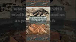 Uncovering the Ziggurats of Ancient Mesopotamia 🏛️🌄persianhistory history ziggurat facts [upl. by Nored]