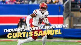 Thoughts on Bills signing Curtis Samuel [upl. by Asiuol376]