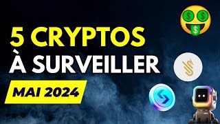 TOP 5 des CRYPTOS À SURVEILLER en MAI 2024  🔎 TATSU le FUTUR de lIA sur BITTENSOR  🤑 [upl. by Gnoc]