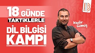 18Gün  Taktiklerle Dil Bilgisi  Taktiklerle Anlatım Bozuklukları  Kadir Gümüş  2024 [upl. by Heyman]