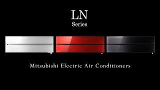 Mitsubishi Electric MSZLN Series Split Systems [upl. by Michal]