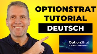 Komplettes OptionStrat Tutorial auf Deutsch [upl. by Adnofal]