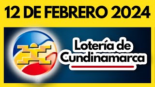 LOTERIA DE CUNDINAMARCA último sorteo del lunes 12 de febrero de 2024 💫✅💰 [upl. by Lawlor760]