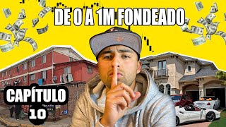 FONDEANDOME CON 1M DE DOLARES 💵  CAPÍTULO 10 [upl. by Shutz]