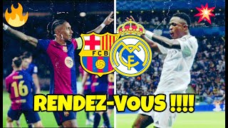 🚨 RENDEZVOUS EXPLOSIF  LE REAL MADRID et le FC BARCELONE ANNONCENT UN CLASSICO EXTRÊME [upl. by Eslehc]