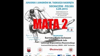 VII OTWARTY MIĘDZYNARODOWY PUCHAR POLSKI JUDO Sochaczew Mata 2 [upl. by Webster173]