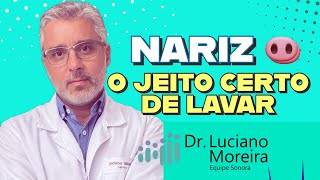 O jeito CERTO de LAVAR O NARIZ  médico OTORRINO explica nariz [upl. by Sergeant]