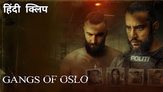 Gangs Of Oslo  Official Hindi Clip  Netflix Original Series [upl. by Mahmoud]