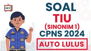 SOAL TIU SINONIM Part 1 CPNS 2024 [upl. by Efthim]