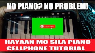 HAYAAN MO SILA PIANO CHORDS  Ex Battalion   SMARTPHONE TUTORIAL [upl. by Haydon252]