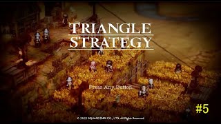 【TRIANGLE STRATEGY】無言配信5 第七話～ ※ネタバレあり [upl. by Bjork816]