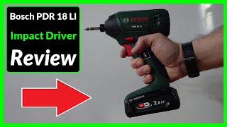 Bosch PDR 18 LI 18v Cordless Impact Driver Tool Review [upl. by Alard]