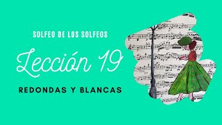 Leccion 19 Solfeo de los Solfeos [upl. by Damick981]