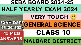 Class 10 Half Yearly Exam Question Paper 2024  General Science  Nalbari District  seba [upl. by Elyn267]