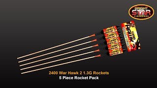 Bright Star Fireworks  2400 War Hawk 2 Rocket Pack 13G [upl. by Airalednac]